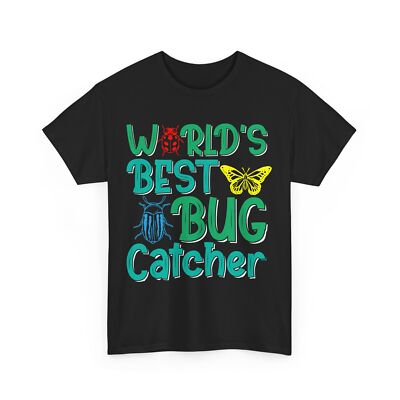 Bug Shirt, World's Best Bug Catcher Bug Collector Women Men Funny