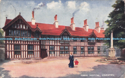R715915 Coventry. Fords Hospital. Raphael Tuck and Sons. Oilette. Postcard 1486