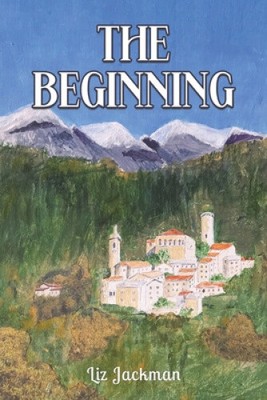 The Beginning by Liz Jackman