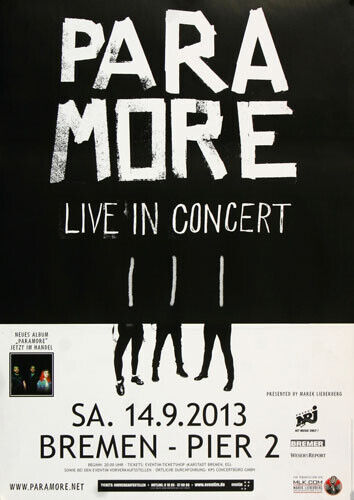 Paramore - Live IN , Bremen 2013 | Konzertplakat | Poster - Photo 1 sur 6