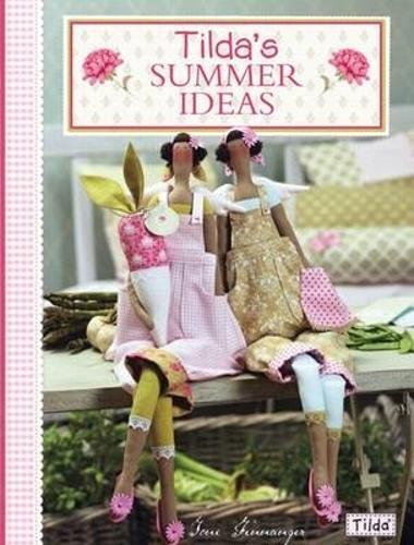 Tone Finnanger Tilda'S Summer Ideas (Tascabile)