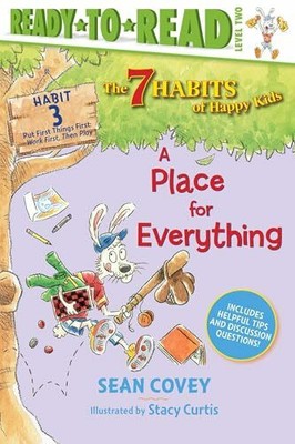 A Place for Everything: Habit 3 (Ready-to-Read Level 2) Buch SIMON SPOTLIGHT