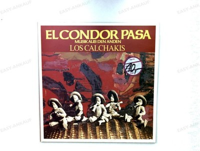 Los Calchakis - El Condor Pasa - Musik Aus Den Anden GER 2LP FOC '*