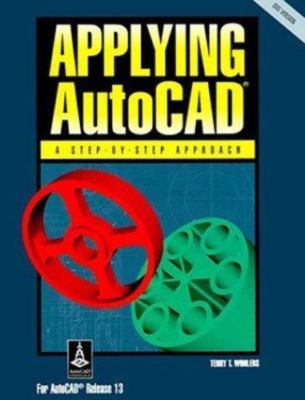 Applying AutoCAD by Wohlers, Terry T.