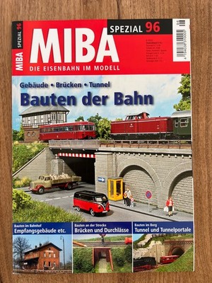 MIBA Spezial 96 - Gebäude - Brücken - Tunnel - Bauten der Bahn