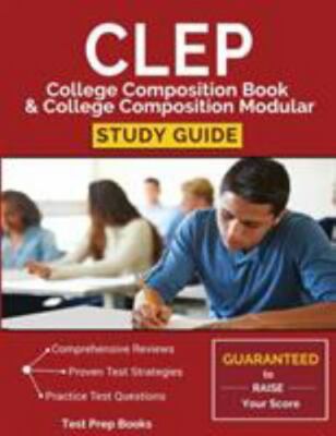 CLEP College Composition Book & College Composition Modular Study Guide: Test...