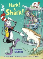 Hark! A Shark!: All About Sharks (Cat in the Hat's Learning Library) - GOOD