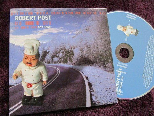 Robert Post ‎– Got None Label: Mercury ‎– POSTCJ2 Promo UK CD Single ...