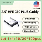 LOT P22892 For HPE 2.5" Hard Drive Tray Caddy DL365 DL385 325 G10 Gen10 Plus USA