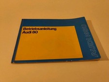 Betriebsanleitung mit Schaltplan für Audi 80 -Oldtimer- Ausgabe 12/1972