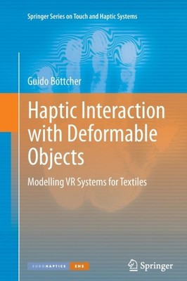 Bttcher - Haptic Interaction with Deformable Objects   Modelling VR S - X555z