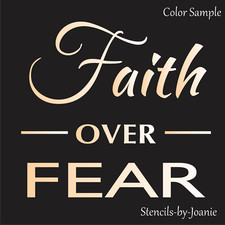 Joanie Stencil Bible Inspiration Faith Over Fear Christian Family Home DIY Signs
