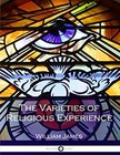 The Varieties of Religious Experience Paperback William James