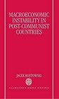 Macroeconomic Instability in Post-Communist Countries by Jacek Rostowski (Hardback, 1998)