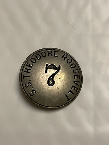 S.S. Theodore Roosevelt #7 Pin Button Anstecker silberfarben Vintage Mitarbeiter Pin?