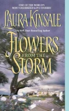 Flowers from the Storm - Mass Market Paperback By Kinsale, Laura - GOOD