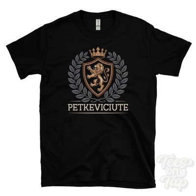 PETKEVICIUTE FANTASY COAT OF ARMS T-SHIRT novelty parody family name crest