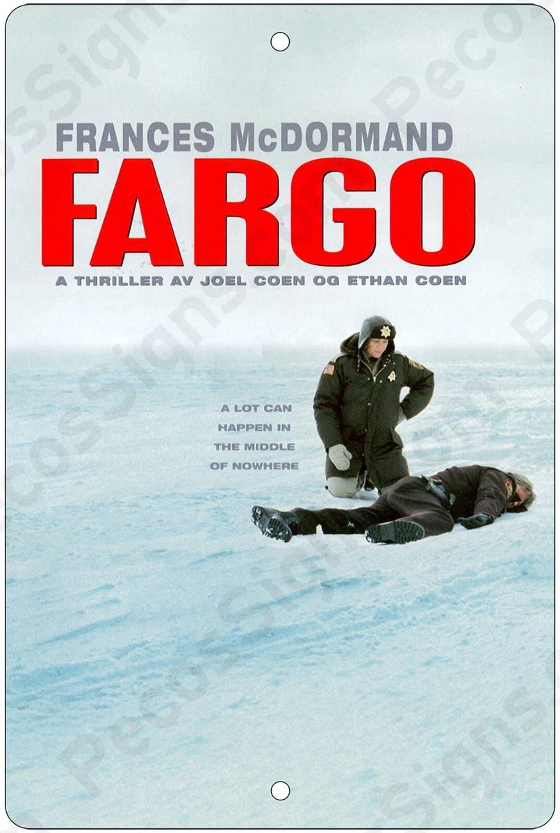 Fargo Movie Poster on an 8" x 12" Aluminum Sign Made in USA - Perp in Snow  | eBay