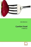 Anita Zimmerman | Comfort Food | Taschenbuch | Englisch | A Memoir