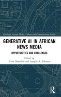 Trust Matsilele (U. A.) | Generative AI In African News Media | Buch | Englisch