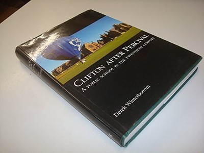 Clifton After Percival: A Public Sc..., Winterbottom, D