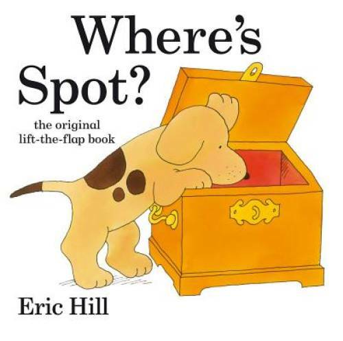 Where's Spot? - Hardcover By Hill, Eric - GOOD
