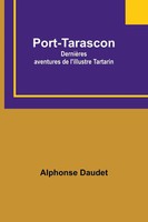 Alphonse Daudet | Port-Tarascon | Taschenbuch | Englisch (2023) | Alpha Editions