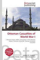 Lambert M. Surhone (U. A.) | Ottoman Casualties Of World War I | Taschenbuch