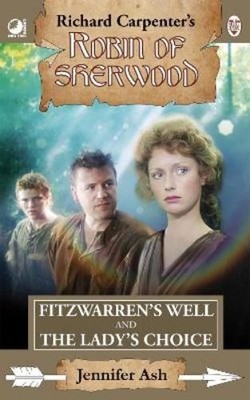 Jennifer Ash Robin of Sherwood - Fitzwarren's Well & The Lady's Ch (Taschenbuch)