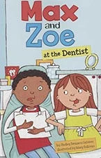 Max and Zoe at the Dentist Paperback Shelley Swanson Sateren