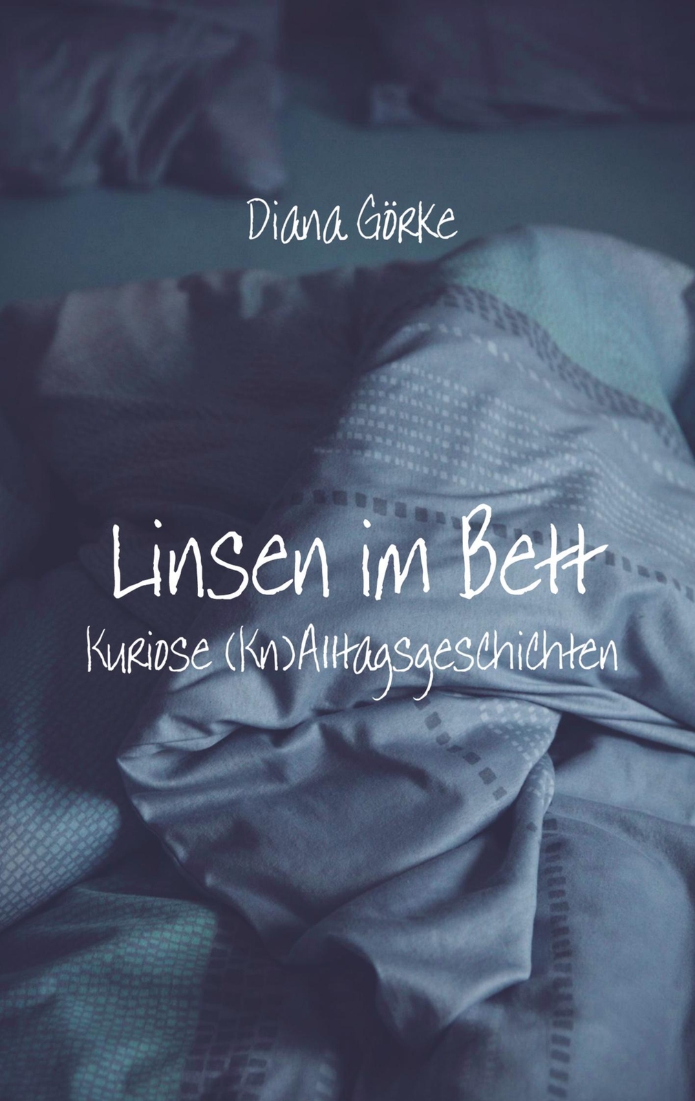 Thumbnail - Diana Görke | Linsen Bett | Taschenbuch | Deutsch (2019) | Paperback |