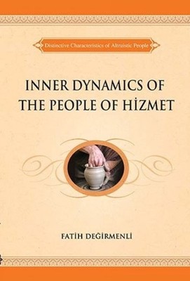 Fatih Degirmenli Inner Dynamics of the People of Hizmet (Taschenbuch)