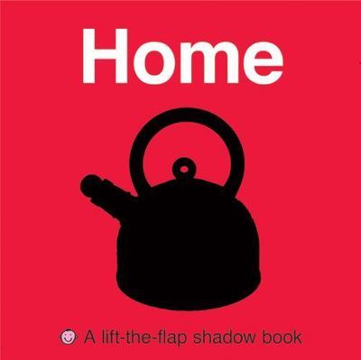 Lift-the-Flap Shadow Book Home, Priddy, Roger, Very Good Book