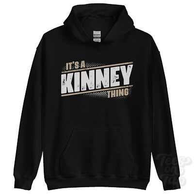 ITS A KINNEY THING HOODIE Name Nachname lustig Familie Hoody Geschenkidee