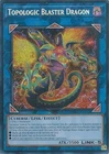 Topologic Blaster Dragon - BPRO-EN046 - Secret Rare - 1st Edition x1 - Near Mint