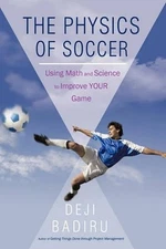 Badiru Deji Badiru Deji Badiru The Physics of Soccer (Hardback) (UK IMPORT)
