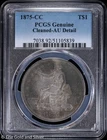 1875-CC T$1 Silver Trade Dollar PCGS Genuine AU Detail