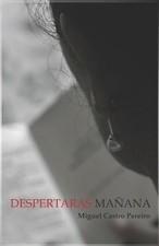 Despertars maana by Miguel Castro Pereiro Paperback Book