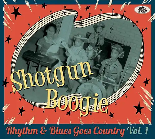 Shotgun Boogie - Rhythm & Blues Goes Country Vol.1 - Bild 1 von 1