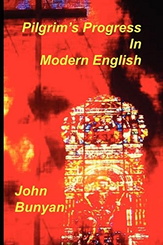 Pilgrim's Progress in Modern English,John Bunyan