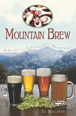 Ed Sealover Mountain Brew (Taschenbuch)