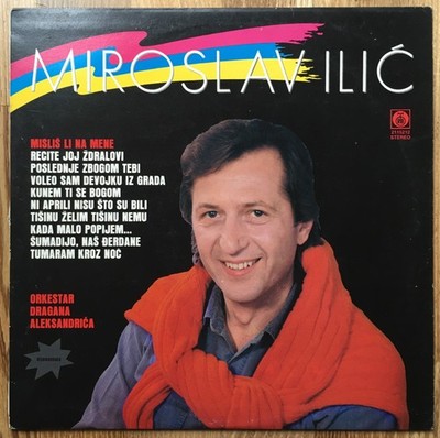 Miroslav Ilic - Mislis li na mene LP