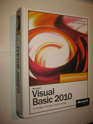 Microsoft Visual Basic 2010 - Das Entwicklerbuch von Klaus Löffelmann (2010)