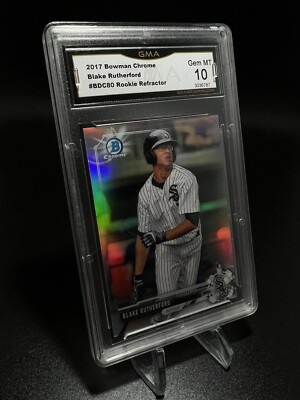 2017 Bowman Blake rutherford  Rookie Sox Graded 10 Grading MLB Refractor