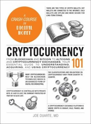 Cryptocurrency 101 : From Blockchain and Bitcoin to Altcoins and