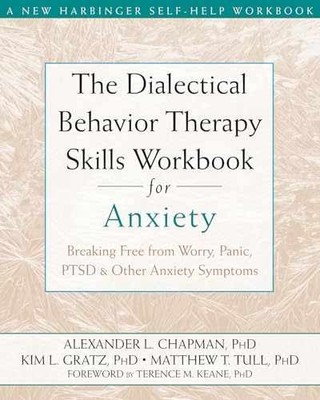 The Dialectical Behavior - Paperback, by Chapman PhD Alexander - Very Good