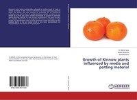 Growth Of Kinnow Plants Influenced By Media And Potting Material K. Mohd. Ilyas