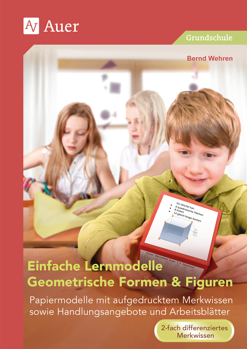 Bernd Wehren / Einfache Lernmodelle Geometrische Formen & Figuren