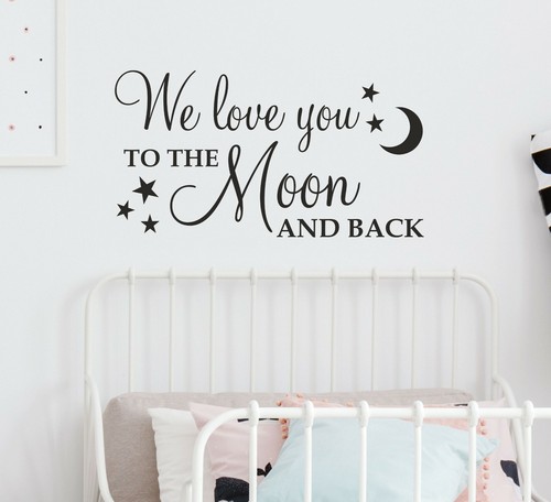 We Love You To The Moon And Back | Wall Sticker Decal Quote Nursery Vinyl - Picture 3 of 9