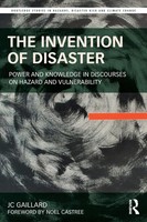 The Invention Of Disaster Jc Gaillard Taschenbuch Einband - Flex.(Paperback)